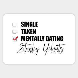 Mentally Dating Stanley Yelnats Magnet